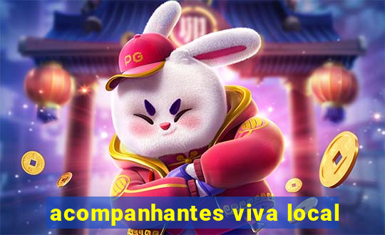 acompanhantes viva local